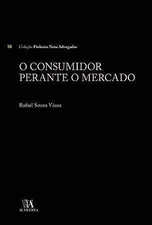 Consumidor perante o Mercado, o - a Hipervulnerabilidade na Condicao de Tur