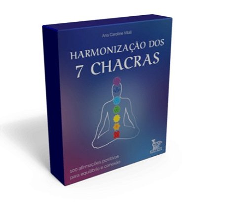 Harmonizacao dos 7 Chacras - 100 Afirmacoes Positivas para Equilibrio e con