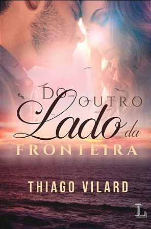 Do Outro Lado da Fronteira