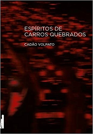 Espiritos de Carros Quebrados