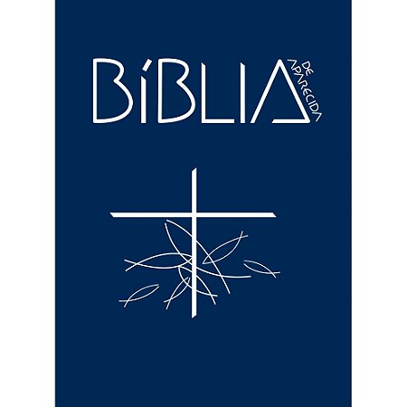 Biblia de Aparecida - Capa Cristal