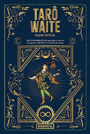 Taro Waite Edicao Especial: Livro Ilustrado do Tarot para Leitura Intuitiva