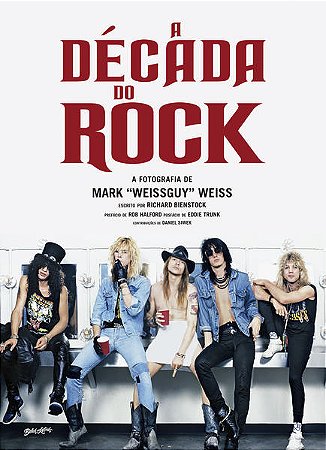 Decada do Rock, A