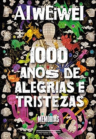Mil Anos de Alegrias e Tristezas: Memorias