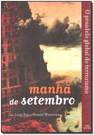 Manha de Setembro - Pesadelo Global do Terrorismo, O