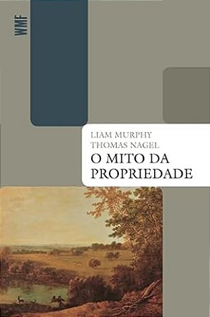 Mito da Propriedade, O