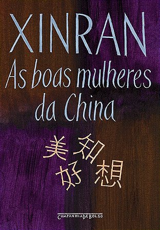 Boas Mulheres da China, as