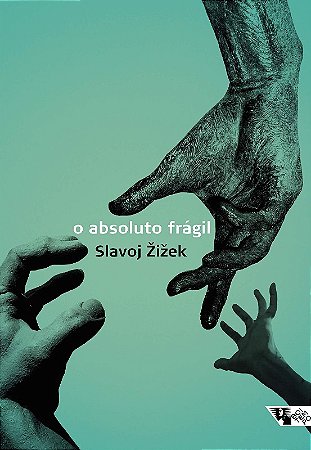 Absoluto Fragil, o - Ou, Porque Vale a Pena Lutar Pelo Legado Cristao