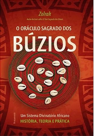 Oraculo Sagrado dos Buzios, O