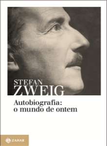 Autobiografia: o Mundo de Ontem