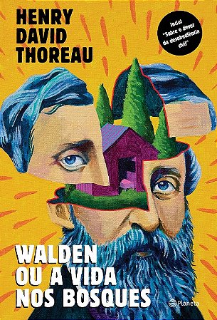 Walden Ou a Vida Nos Bosques