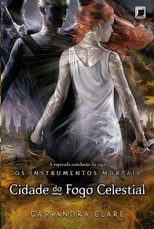 Cidade do Fogo Celestial -  Vol. 6