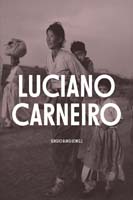 Luciano Carneiro - Fotojornalismo e Reportagem