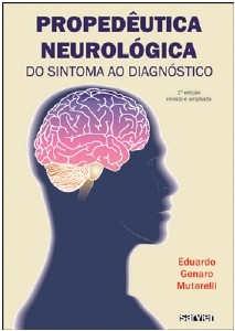 Propedeutica Neurologica - do Sintoma ao Diagnostico