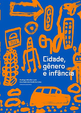 Cidade, Genero e Infancia