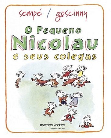 Pequeno Nicolau e Seus Colegas, O