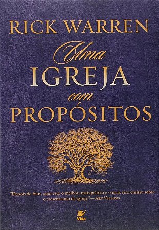 Igreja com Propositos, Uma