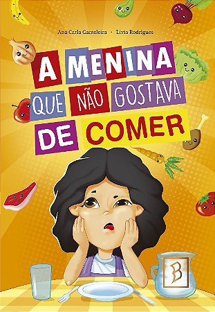 A Menina Que Não Gostava de Comer