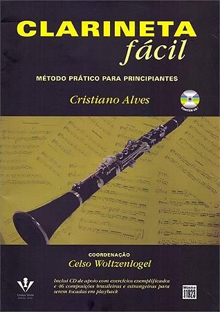 Clarineta Facil: Metodo Pratico para Principiantes