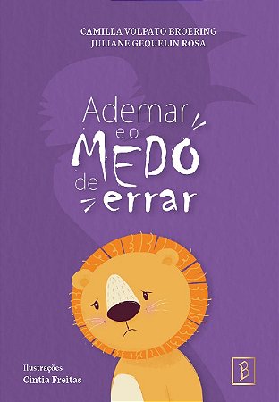 Ademar e o Medo de Errar