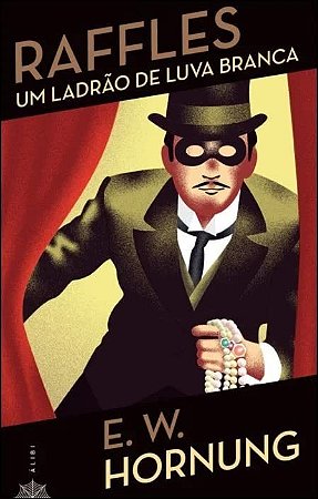 Raffles - Um Ladrao de Luva Branca