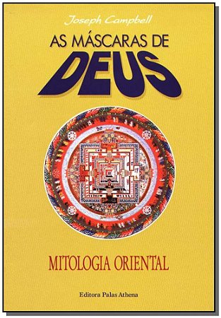Mascaras de Deus, as - Vol. 2 - Mitologia Oriental