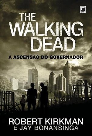 Walking Dead, The - a Ascencao do Governador - Vol.1