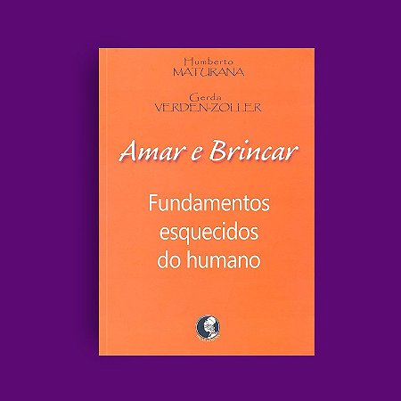 Amar e Brincar