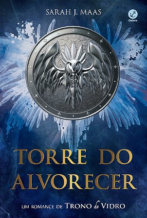 Torre do Alvorecer: Um Romance de Trono de Vidro