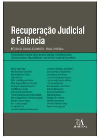 Recuperacao Judicial e Falencia: Metodos de Solucao de Conflitos - Brasil E
