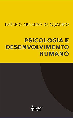 Psicologia e Desenvolvimento Humano