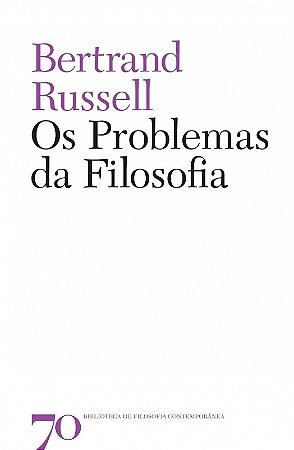 Problemas da Filosofia, os