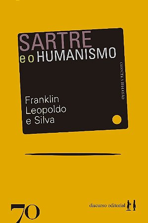 Sartre e o Humanismo