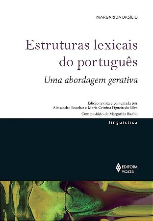 Estruturas Lexicais do Portugues: Uma Abordagem Gerativa