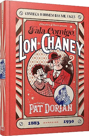 Fala Comigo, Lon Chaney