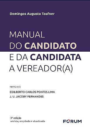 Manual do Candidato e da Candidata a Vereador(a)