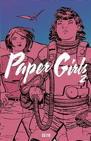 Paper Girls: Volume 2