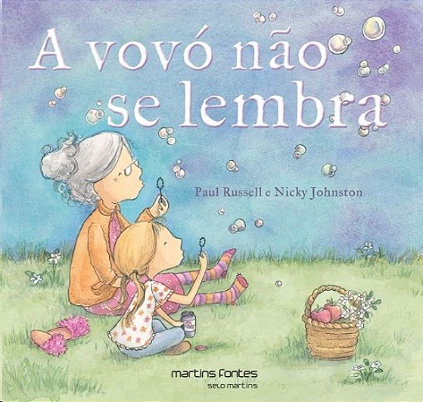 Vovo Nao se Lembra, A