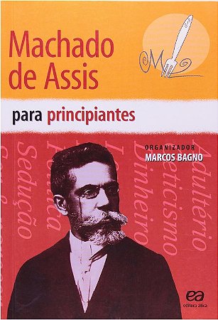 Machado de Assis para Principiantes