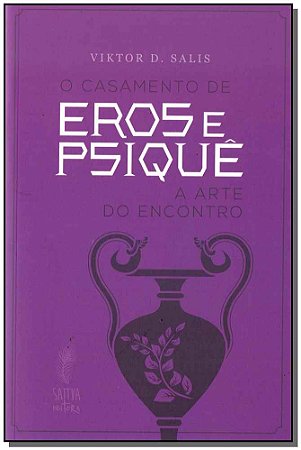 Casamento de Eros e Psique, O