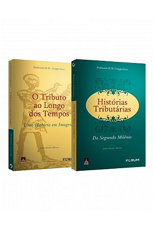 Historias Tributarias do Segundo Milenio o Tributo ao Longo dos Tempos