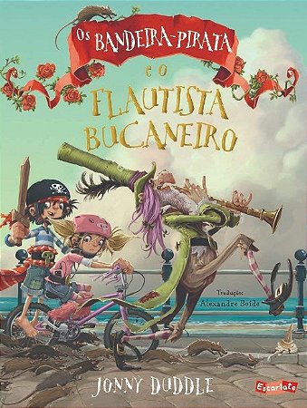 Bandeira-pirata e o Flautista Bucaneiro, os