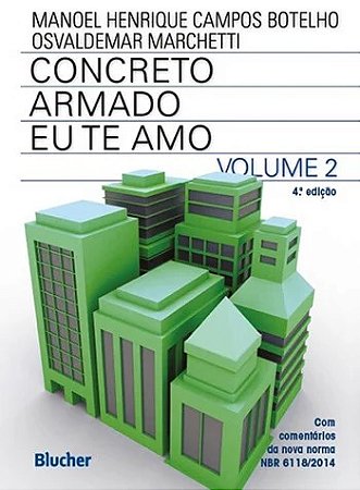 Concreto Armado - Eu te Amo - Vol. 2
