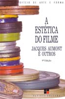 Estetica do Filme, a - Col. Oficio de Arte e Forma