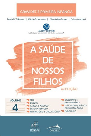Saude de Nossos Filhos, a - 04ed/21 - Vol. 04