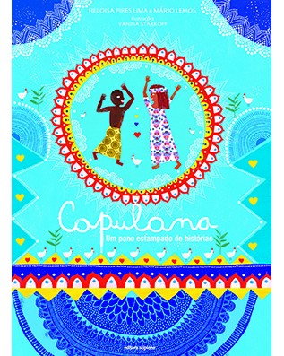 Capulana - Um Pano Estampado de Historias