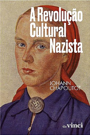 Revolucao Cultural Nazista, A