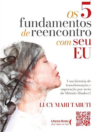 5 Fundamentos de Reencontro com o Seu Eu, os