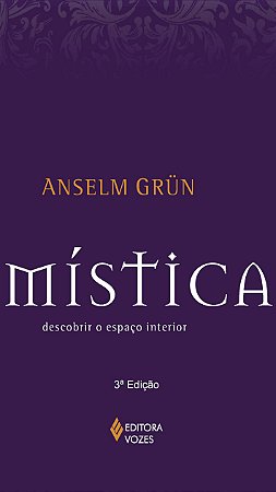 Mistica - Descobrir o Espaco Interior