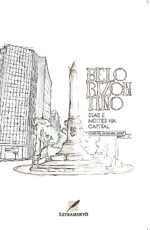 Belorizontino: Dias e Noites na Capital